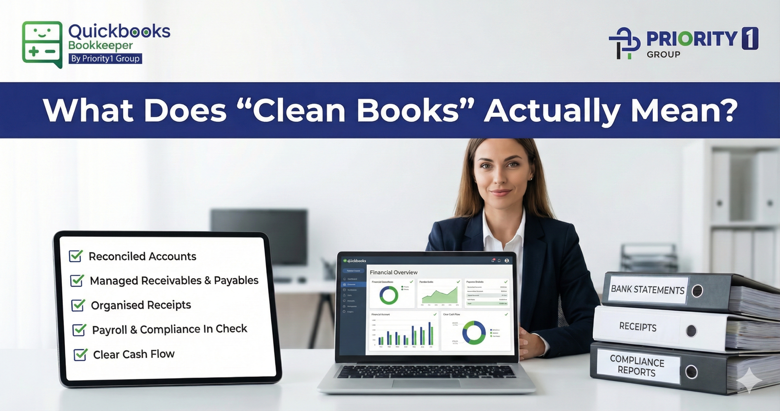 Streamline Your Business with QuickBooks Bookkeeping Services 2 What Does “Clean Books” Actually Mean?
