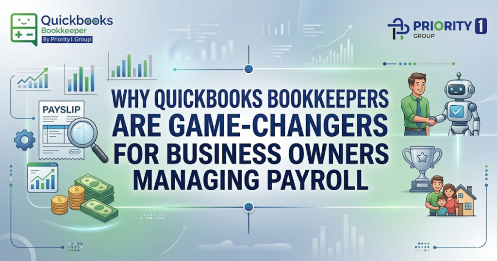 Why QuickBooks Bookkeepers Are Game-Changers for Business Owners Managing Payroll 1 Why QuickBooks Bookkeepers Are Game-Changers for Business Owners Managing Payroll