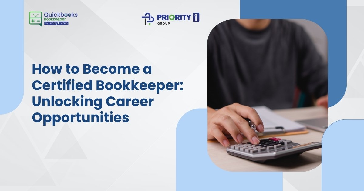 How to Become a Certified Bookkeeper: Unlocking Career Opportunities